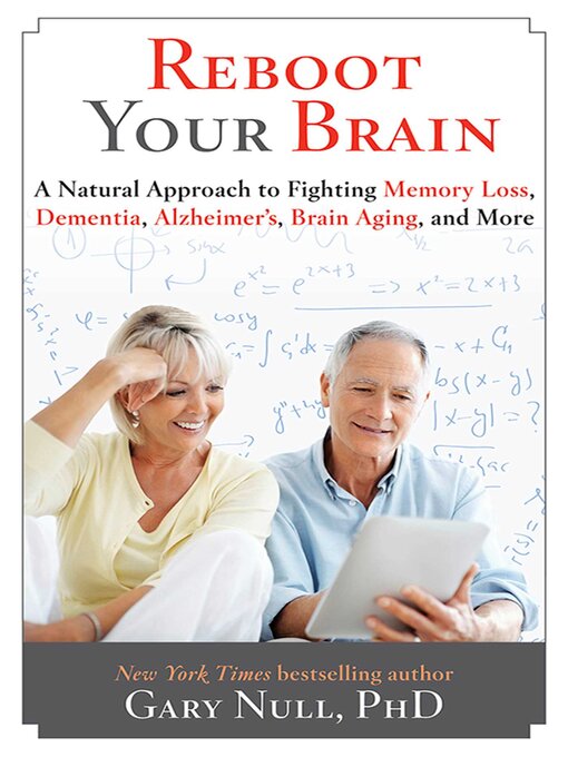 Title details for Reboot Your Brain by Gary Null - Available